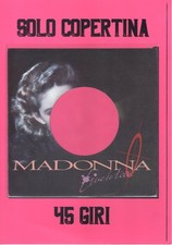 45 giri - Madonna – Live To