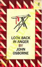 OSBORNE John - Look back in Anger. A Play in Three Acts.