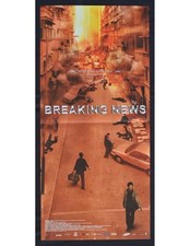 locandina BREAKING NEWS Johnnie To Cheung Benz Hui Lam Suet You Yong B354