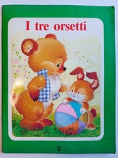 Libro di fiabe I TRE ORSETTI collana fate e castelli edizioni Orsa Maggiore 1989