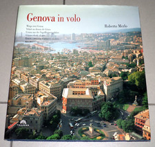 Roberto Merlo "GENOVA IN VOLO"