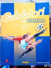 CALCIATORI DEL PARMA VOL 1 - 1963 1997 di Melegari - libro album Panini M15