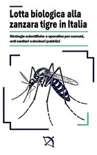 Lotta Biologica alla Zanzara