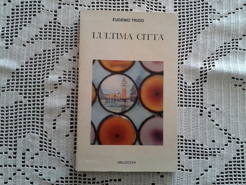 Ultima citta eugenio - -,