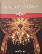 Teatro alla Scala - un palco all'opera - Skira editore, 2004