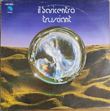 IL BARICENTRO – TRUSCIANT