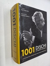 1001 DISCHI DI MUSICA CLASSICA PREF ISSERLIS - MATTHEW RYE - ATLANTE - 2007