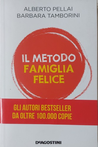 Metodo famiglia felice - il,