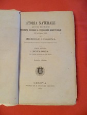 Storia Naturale uso Licei M.Lessona Botanica Zoologia 1876 Genova con FIGURE