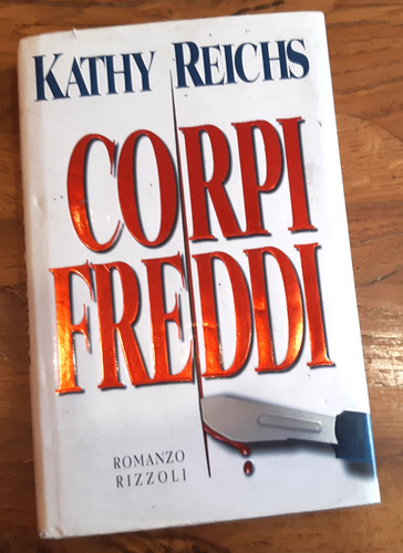 Kathy reichs corpi - kathy,