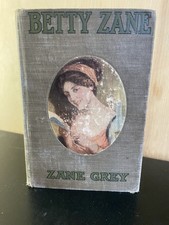 Betty zane grey - by, 1903