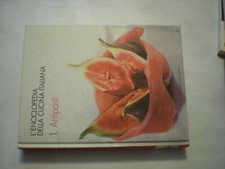 L'ENCICLOPEDIA DELLA CUCINA ITALIANA ANTIPASTI LA BIBLIOTECA DI REPUBBLICA