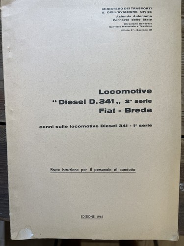 Locomotive diesel 341 - d.341,,, 2ª