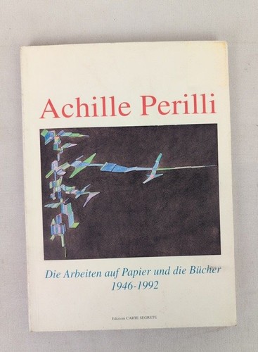 Achille perilli die arbeiten - die,