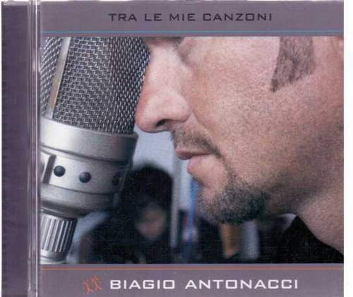 Biagio antonacci tra - tra, le