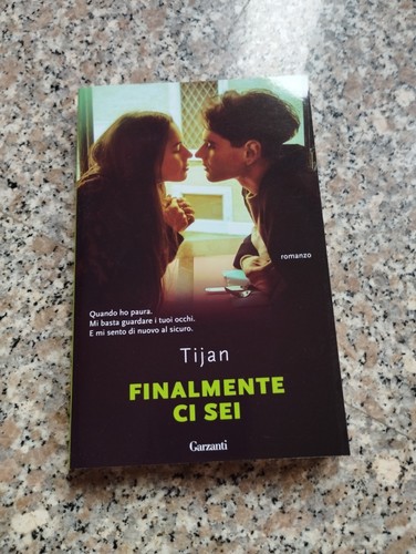 Finalmente sei tijan è - -,