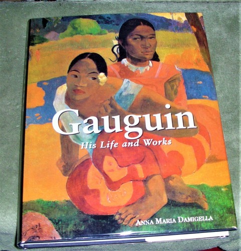Gauguin his life - gauguin, by