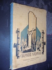 CANZONIERE NAZIONALE canti corali religiosi e patriottici ...; A. Schinelli 1929