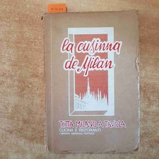 LA CUSINNA DE MILAN la cucina di milano TUTTA MILANO A TAVOLA CUCINA RISTORANTI