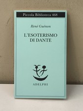 L'ESOTERISMO DI DANTE RENÉ