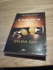 Libro  Erotico "A nudo per te" Sylvia Day 