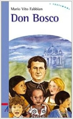 Don bosco fabbian mario vito - don,