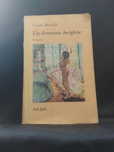 Guido morselli dramma - morselli,