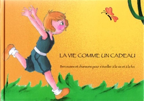 Vie comme cadeau - la,