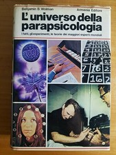 LIBRO BENJAMIN B. WOLMAN - L'UNIVERSO DELLA PARAPSICOLOGIA - ARMENIA ED. 1979