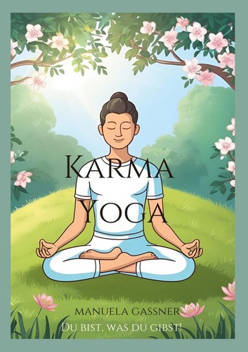 Karma yoga - karma,