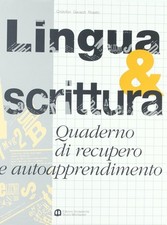 Lingua & scrittura. Per le