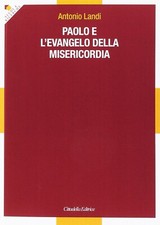 Paolo e l'evangelo della