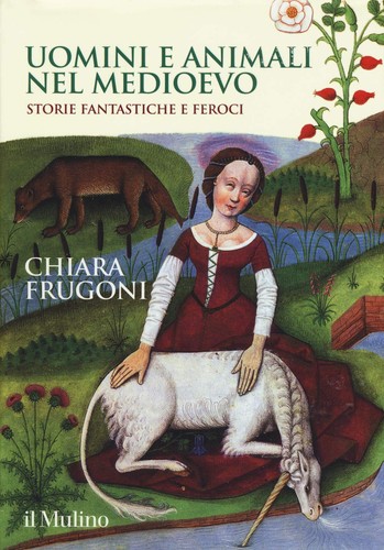 Uomini animali nel medioevo - uomini,