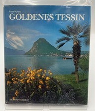 Goldenes Tessin Ernst Höhne