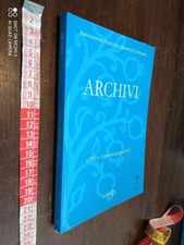libro: Archivi. Gennaio-giugno