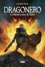 DRAGONERO ROMANZO - LA