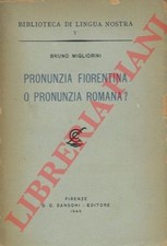MIGLIORINI Bruno - Pronunzia