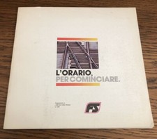 L'ORARIO PER COMINCIARE SUPPLEMENTO A VDR VOCI DELLA ROTAIA FERROVIE TRENI
