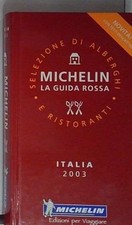Michelin ITALIA 2003. LA GUIDA