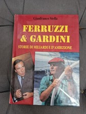 Ferruzzi & Gardini Carlo Sanna Raul G. Stella 1ed 1994 Ed.SO.ED.E. Rarissimo 