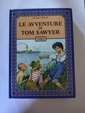 LE AVVENTURE DI TOM SAWYER -