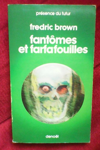 Fredric brown fantomes - brown/fantomes, et
