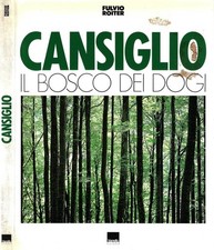 Cansiglio, il bosco dei Dogi