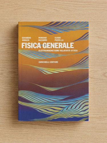 Fisica generale amaldi - fisica,