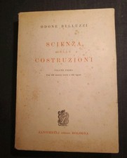 SCIENZA DELLE COSTRUZIONI VOLUME PRIMO ODONE BELLUZZI ZANICHELLI BOLOGNA 