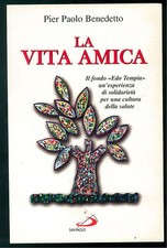 BENEDETTO PIER PAOLO LA VITA