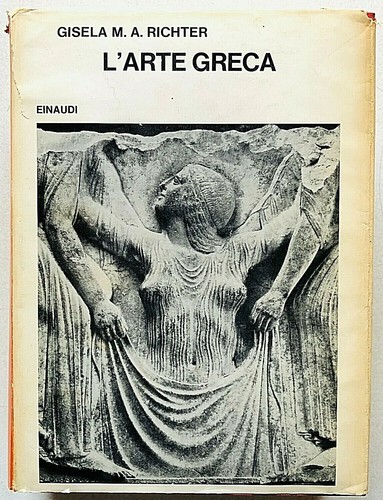 Gisela richter arte greca - gisela, l'arte