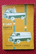 Fiat 1100 T/2 tipo 217 A catalogo parti ricambio 1963 2° ed. 