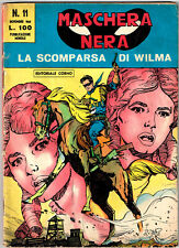 MASCHERA NERA N.11 - II° SERIE O "PIONIERI" - EDITORIALE CORNO 1964