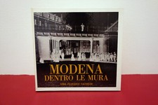 Modena Dentro le Mura Valdrighi a cura di Franco Vaccari Toschi 1970 Orlandini